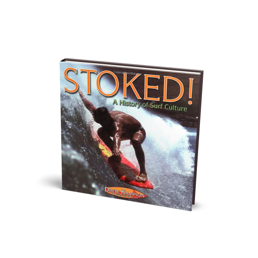 Stoked! A History of Surf Culture book